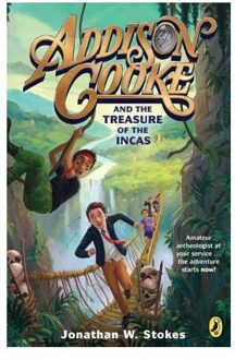 Addison Cooke And The Treasure Of The Incas