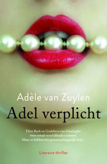 Adel verplicht - eBook Adèle van Zuylen (9044970097)