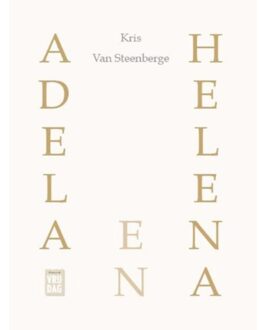 Adela en Helena - Boek Kris Van Steenberge (9460016162)
