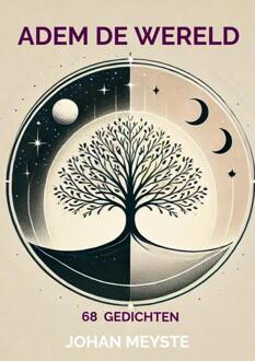 Adem de wereld -  Johan Meyste (ISBN: 9789403784526)