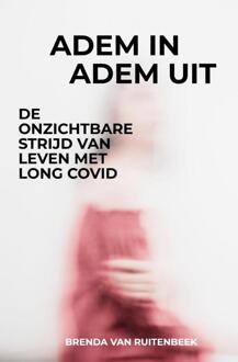 Adem in Adem uit -  Brenda van Ruitenbeek (ISBN: 9789465018904)