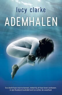 Ademhalen - eBook Lucy Clarke (9044968475)