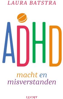 ADHD - Laura Batstra - ebook