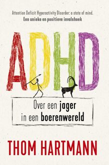 Adhd -  Thom Hartmann (ISBN: 9789020221213)