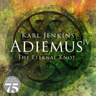 Adiemus Iv - The Eternal Knot