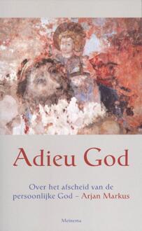 Adieu God - Boek Arjan Markus (9021142856)