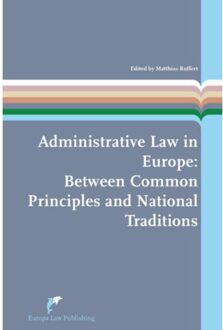 Administrative Law in Europe - Boek Europa Law Publishing (9089521321)