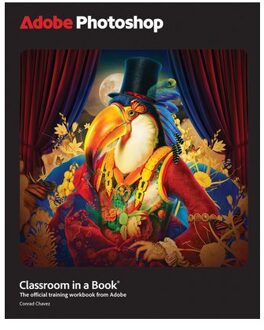 Adobe Photoshop Classroom In A Book 2025 Release - Classroom In A Book - Conrad Chavez