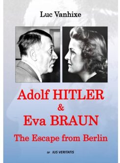 Adolf Hitler & Eva Braun - Luc Vanhixe