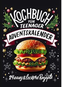 Adventskalender Kochbuch Für Teenager - Tina Raue