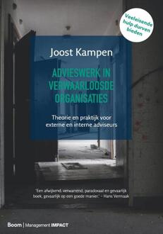 Advieswerk In Verwaarloosde Organisaties