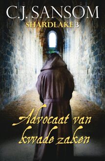 Advocaat van kwade zaken - eBook C. J. Sansom (9026132662)