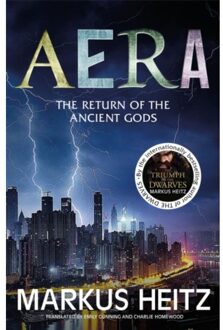 Aera - Aera: The Return Of The Gods - Markus Heitz