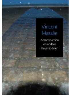 Aerodynamica en andere Hulpmiddelen - Boek Vincent Massée (9402130160)