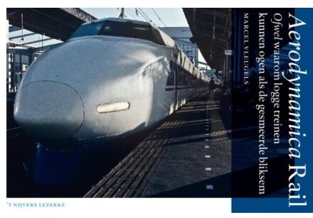 Aerodynamica Rail - Boek Marcel Vleugels (9073280133)