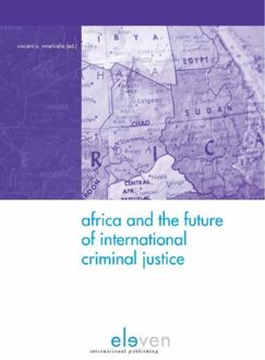 Africa and the future of international criminal justice - eBook Boom uitgevers Den Haag (9460945740)