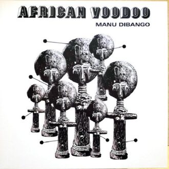 African Voodoo - Manu Dibango
