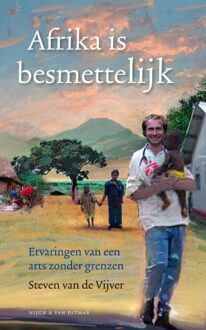 Afrika is besmettelijk - eBook Steven van de Vijver (9038891903)