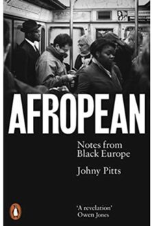 Afropean - Johny Pitts