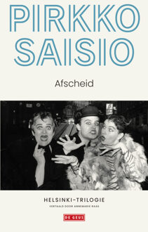 Afscheid -  Pirkko Saisio (ISBN: 9789044548297)