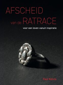 Afscheid van de ratrace - Paul Kotvis - ebook