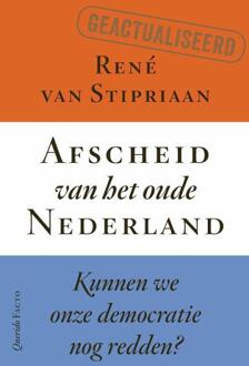 Afscheid van het oude Nederland -  René van Stipriaan (ISBN: 9789025320768)