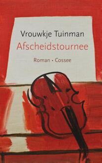 Afscheidstournee - Boek Vrouwkje Tuinman (9059366824)