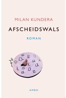 Afscheidswals - Boek Milan Kundera (9026318650)