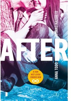 After 2: Je kan niet leven zonder hem - Boek Anna Todd (902257296X)