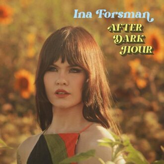 After Dark Hour - Ina Forsman