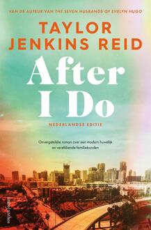 After I Do -  Taylor Jenkins Reid (ISBN: 9789026367519)