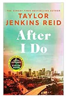 After I Do - Taylor Jenkins Reid