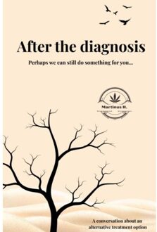 After The Diagnoses - Martinus H. Van Lies