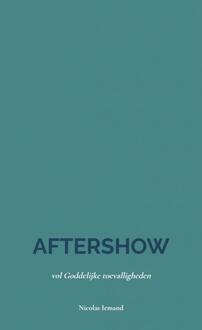 Aftershow -  Nicolas Iemand (ISBN: 9789465010380)