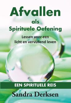 Afvallen als Spirituele Oefening