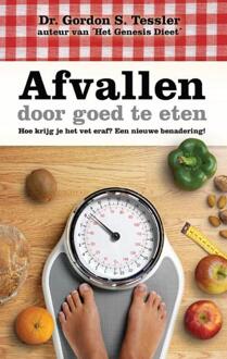 Afvallen door goed te eten - Boek Gordon S. Tessler (9075226306)