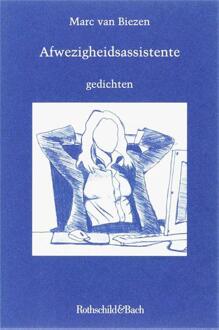 Afwezigheidsassistente - Boek Marc van Biezen (9049970575)