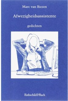 Afwezigheidsassistente - Boek Marc van Biezen (9049970575)