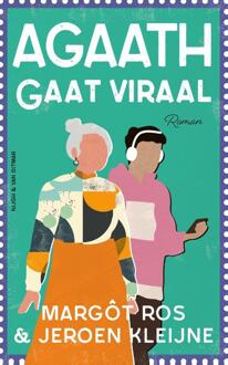 Agaath gaat viraal -  Jeroen Kleijne, Margôt Ros (ISBN: 9789038815527)