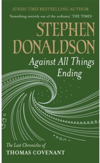 Against All Things Ending - Stephen Donaldson
