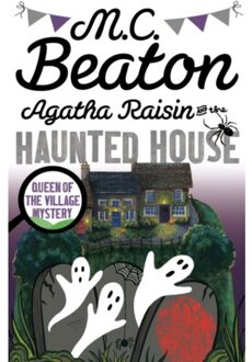 Agatha Raisin and the Haunted House