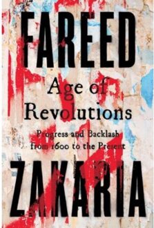 Age Of Revolutions - Fareed Zakaria