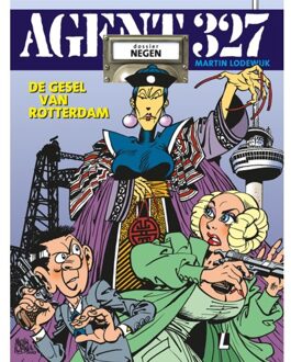 Agent 327 9 -   Dossier De gesel van Rotterdam