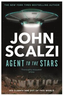 Agent To The Stars - John Scalzi