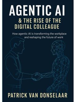 Agentic Ai And The Rise Of The Digital Colleague