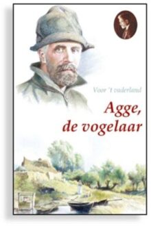 Agge de vogelaar - Boek Willem Schippers (9461150229)