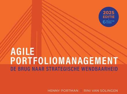 Agile portfoliomanagement -  Henny Portman, Rini van Solingen (ISBN: 9789465112732)