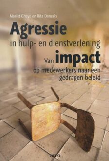 Agressie in hulp en dienstverlening - eBook Mariet Ghaye (9033495929)