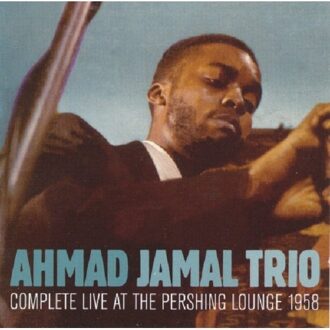 Ahmad -Trio- Jamal - Complete Live At The..