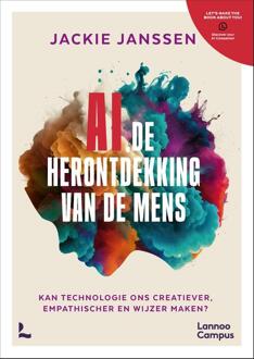 AI, de herontdekking van de mens -  Jackie Janssen (ISBN: 9789020997682)